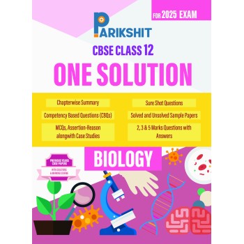 Parikshit CBSE Sample Papers One Solution Class 12th Biology for 2025 Board Exam